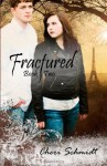 Fractured - Cheri Schmidt