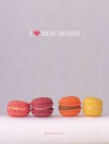 I Love Macarons - Hisako Ogita