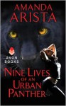 Nine Lives of an Urban Panther - Amanda Arista