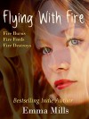 Flying With Fire - Emma Mills