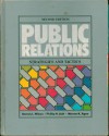 Public Relations: Strategies and Tactics - Dennis L. Wilcox, Phillip H. Ault, Warren K Agee