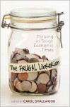 The Frugal Librarian - Carol Smallwood