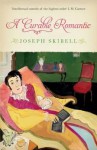 A Curable Romantic - Joseph Skibell