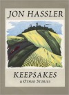 Keepsakes and Other Stories - Jon Hassler