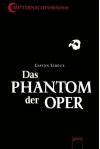 Das Phantom Der Oper - Gaston Leroux, Maren Bonacker