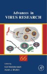 Advances in Virus Research, Volume 66 - Karl Maramorosch, Aaron J. Shatkin