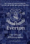 The Official Everton FC Autobiography - Sport Media, James Cleary