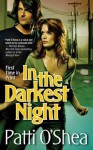 In the Darkest Night (Light Warriors #4) - Patti O'Shea