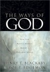 The Ways of God: Working Through Us to Reveal Himself to a Watching World - Henry T. Blackaby