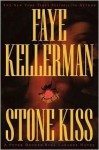 Stone Kiss (Peter Decker/Rina Lazarus, #14) - Faye Kellerman