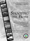 Shooting the Front: Allied Aerial Reconnaissance and Photographic Interpretation on the Western Front -- World War I: Allied Aerial Reconnaissance and Photographic Interpretation on the Western Front -- World War I - Terrence J. Finnegan, Center for Strategic Intelligence Research, National Defense Intelligence College (U.S.), George A. Joulwan