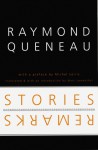 Stories and Remarks - Raymond Queneau, Marc Lowenthal, Michel Leiris