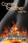 Coming Together: Under Fire - Rachel Kramer Bussel, Gwen Masters, Alessia Brio, Will Belegon