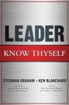 Leader, Know Thyself (FT Press Delivers Shorts) - Stedman Graham, Ken Blanchard