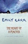 The Heart of a Peacock - Emily Carr