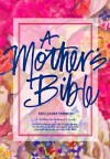 Mother's Bible - World Bible Publishing