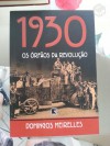 1930: Os órfãos da Revolução - Domingos Meirelles