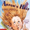 Aaron's Hair - Robert Munsch