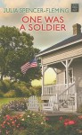 One Was a Soldier - Julia Spencer-Fleming