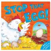 Stop That Egg! - Helen Poole