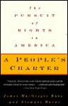 A People's Charter: The Pursuit of Rights in America - James MacGregor Burns, S. Burns