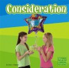 Consideration - Sarah L. Schuette