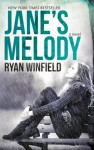 Jane's Melody - Ryan Winfield