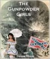 The Gunpowder Girls - David Shaw