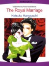 The Royal Marriage (Harlequin Romance Manga) - Fiona Hood-Stewart, Natsuko Hamaguchi