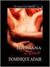 Louisiana Heat - Dominique Adair