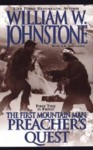 Preacher's Quest - William W. Johnstone, J.A. Johnstone