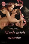 Hot Night: Mach mich atemlos! (One Wild Wedding Night 4) - Leslie Kelly