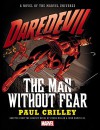 Daredevil: The Man Without Fear Prose Novel - Paul Crilley