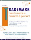 Trademark: How to Name Your Business and Product - Kate McGrath, Stephen Elias