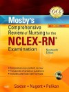 Mosby's Comprehensive Review of Nursing for NCLEX-RN(R) Examination - Dolores F. Saxton, Judith S. Green, Mary Ann Hellmer Saul, Patricia M. Nugent, Phyllis K. Pelikan