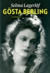 Gösta Berling - Selma Lagerlöf