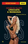 Sas: Crociata a Managua (Segretissimo) (Italian Edition) - Gérard de Villiers