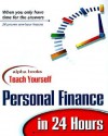 Teach Yourself Personal Finance In 24 Hours - Alpha Books