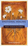 Emotional Healing with Essential Oils, Manual I: Introduction - Daniel MacDonald