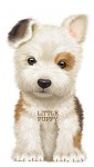 Little Puppy (Board Book) - Giovanni Caviezel