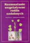 Rozmnażanie wegetatywne roślin ozdobnych - Marek Jerzy