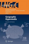 Geographic Hypermedia: Concepts and Systems - Emmanuel Stefanakis, Michael P. Peterson, Costas Armenakis, Vasilis Delis