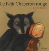 Le Petit Chaperon Rouge - Jean Claverie