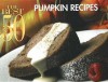 The Best 50 Pumpkin Recipes (Best 50) - Marcia Kriner