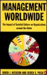 Management Worldwide: The Impact of Societal Culture on Organizations Around the Globe - David J. Hickson, Derek S. Pugh