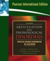 Articulation and Phonological Disorders - John E. Bernthal