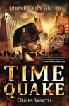 Time Quake - Linda Buckley-Archer, Sweta Kartika, Berliani M. Nugrahani