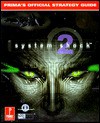 System Shock 2 (Prima's Official Strategy Guide) - IMGS Inc., Alexx Kay