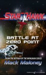 Battle at Zero Point (Starhawk) - Mack Maloney