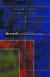 Growth and Distribution - Duncan K. Foley, Thomas R. Michl